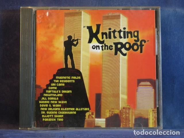 CDs de M&uacute;sica: VARIOUS &ndash; &rdquo;KNITTING ON THE ROOF&rdquo; - CD