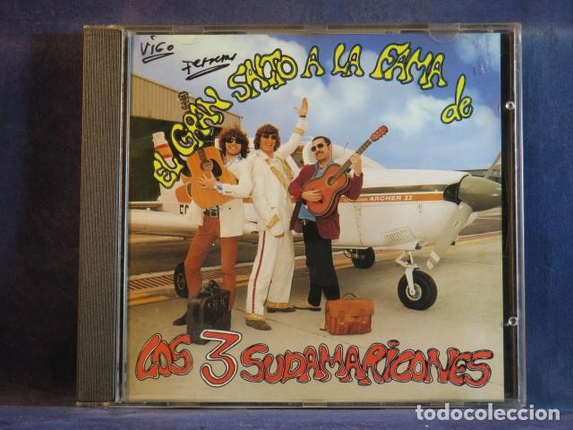 CDs de M&uacute;sica: LOS 3 SUDAMARICONES &ndash; EL GRAN SALTO A LA FAMA DE LOS 3 SUDAMARICONES - CD