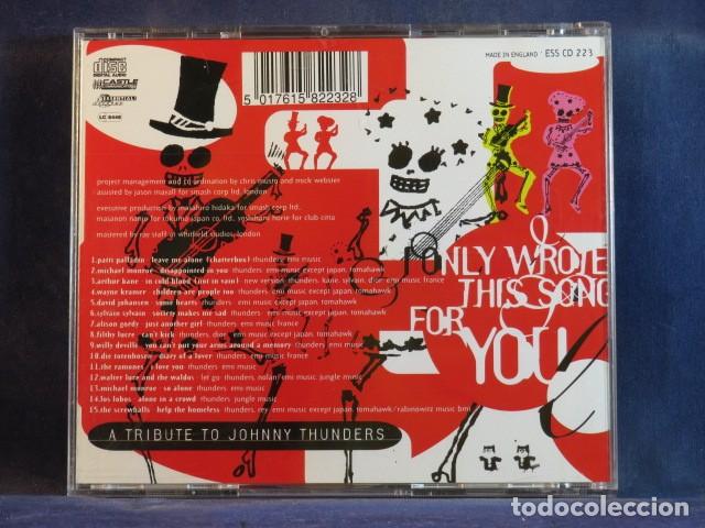 CDs de M&uacute;sica: VARIOUS &ndash; I ONLY WROTE THIS SONG FOR YOU (A TRIBUTE TO JOHNNY THUNDERS) - CD