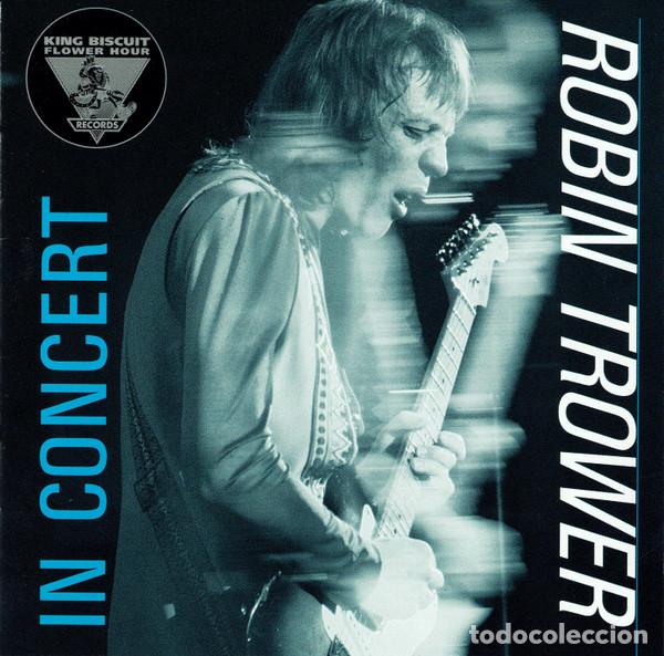 CDs de m&uacute;sica: Robin Trower - King Biscuit Flower Hour Presents (CD) - Foto 1