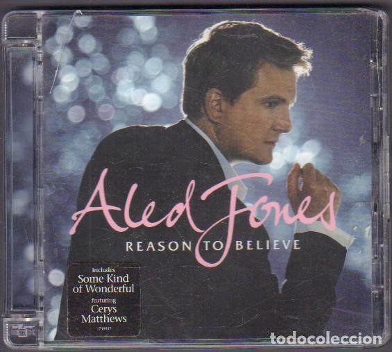 CDs de M&uacute;sica: ALED JONES - REASON TO BELIEVE / SOME KIND OF WONDERFUL.../ CD ALBUM 2007 RF-14477