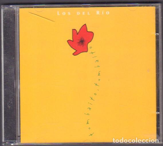 CDs de M&uacute;sica: LOS DEL RIO - TUMBAITO, TUMBAITO / ACARICIAME, NO TE VAYAS NUNCA.../ CD ALBUM 2000 RF-14488
