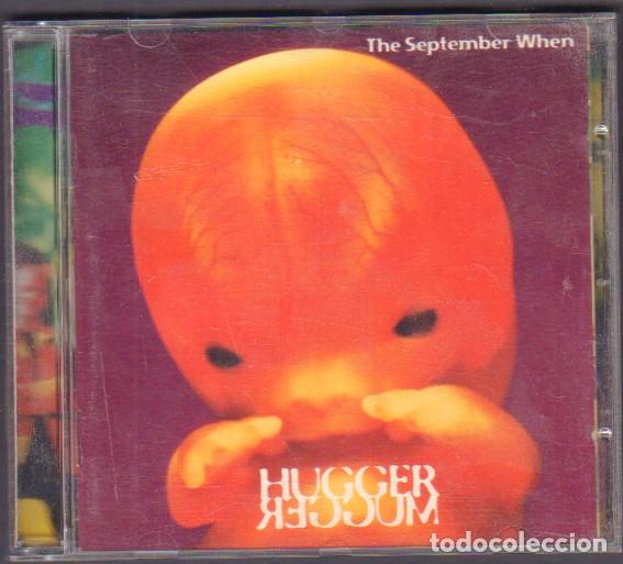 CDs de Musique: HUGGER MUGGER - THE SEPTEMBER WHEN / SOMETIMES SERIOUS, TRUE LOVE.../ CD ALBUM RF-14494