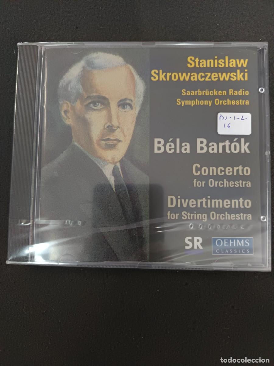 CDs de M&uacute;sica: B&Eacute;LA BART&Oacute;K. CONCERTO FOR ORCHESTRA. DIVERTIMENTO FOR STRING ORCHESTRA. STANISLAW SKROWACZEWSKI.