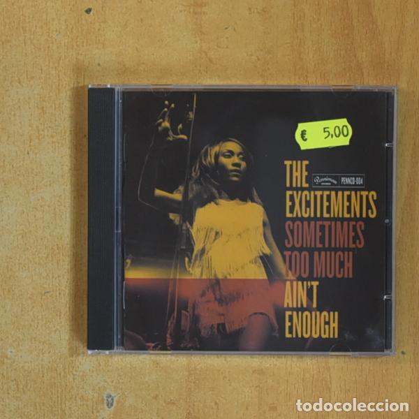 CDs de M&uacute;sica: THE EXCITEMENTS - SOMETIMES TOO MUCH AINT ENOUGH - CD