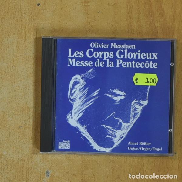 CDs de M&uacute;sica: OLIVIER MESSIAEN - LES CORPS GLORIEUX MESSE DE LA PENTECOTE - CD