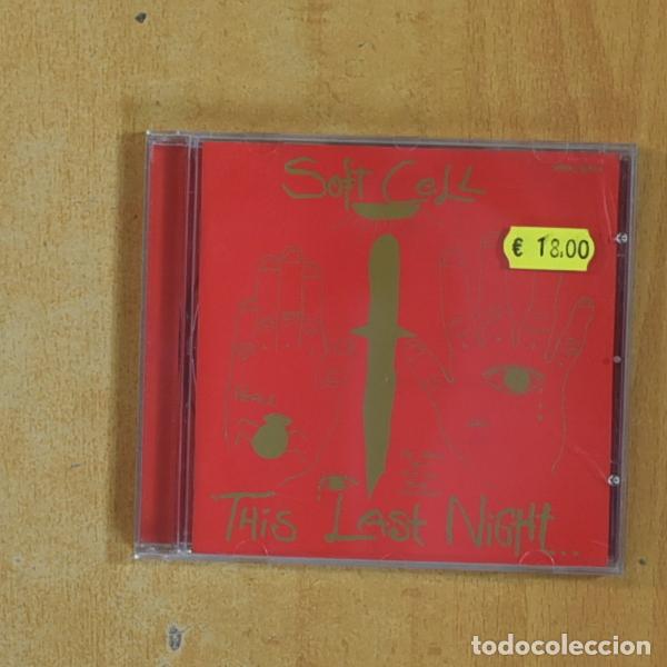 CDs de M&uacute;sica: SOFT CELL - THIS LAST NIGHT - CD