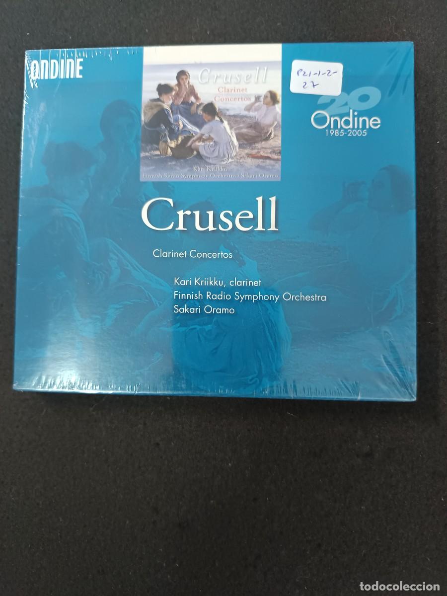 CDs de M&uacute;sica: CRUSELL. CLARINET CONCERTOS. CLARINETE: KARI KRIIKKU