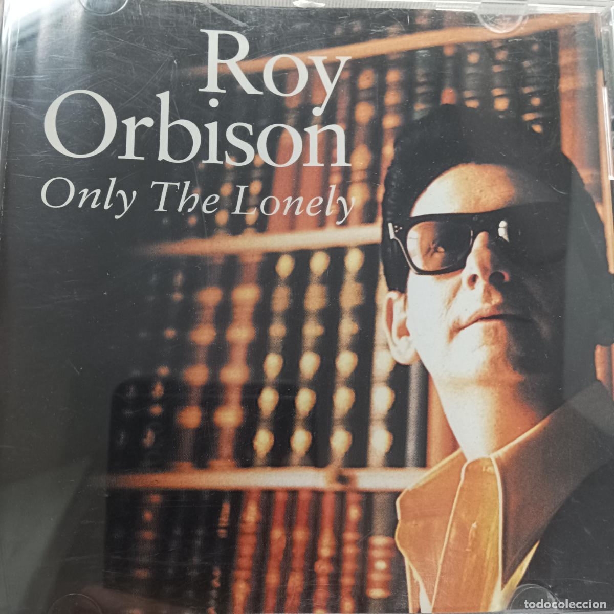CDs de M&uacute;sica: ROY ORBISON, Only the Lonely. CD