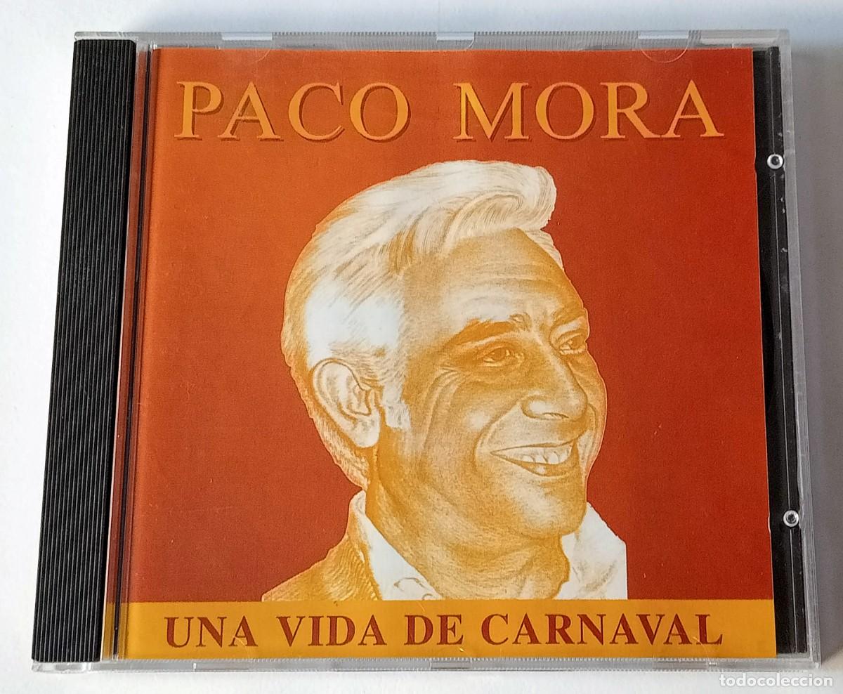 CDs de M&uacute;sica: CARNAVAL DE CADIZ CD PACO MORA - UNA VIDA DE CARNAVAL