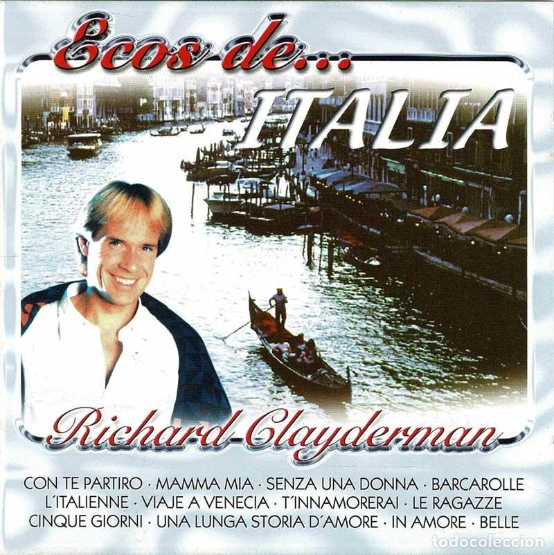 CDs de m&uacute;sica: Richard Clayderman - Ecos de Italia. CD - Foto 1