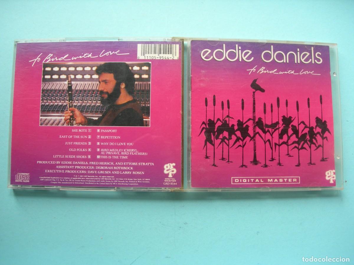 CDs de M&uacute;sica: EDDIE DANIELS / TO BIRD LOVE / CD / 10 TEMAS / JAZZ / COLECCI&Oacute;N PARTICULAR
