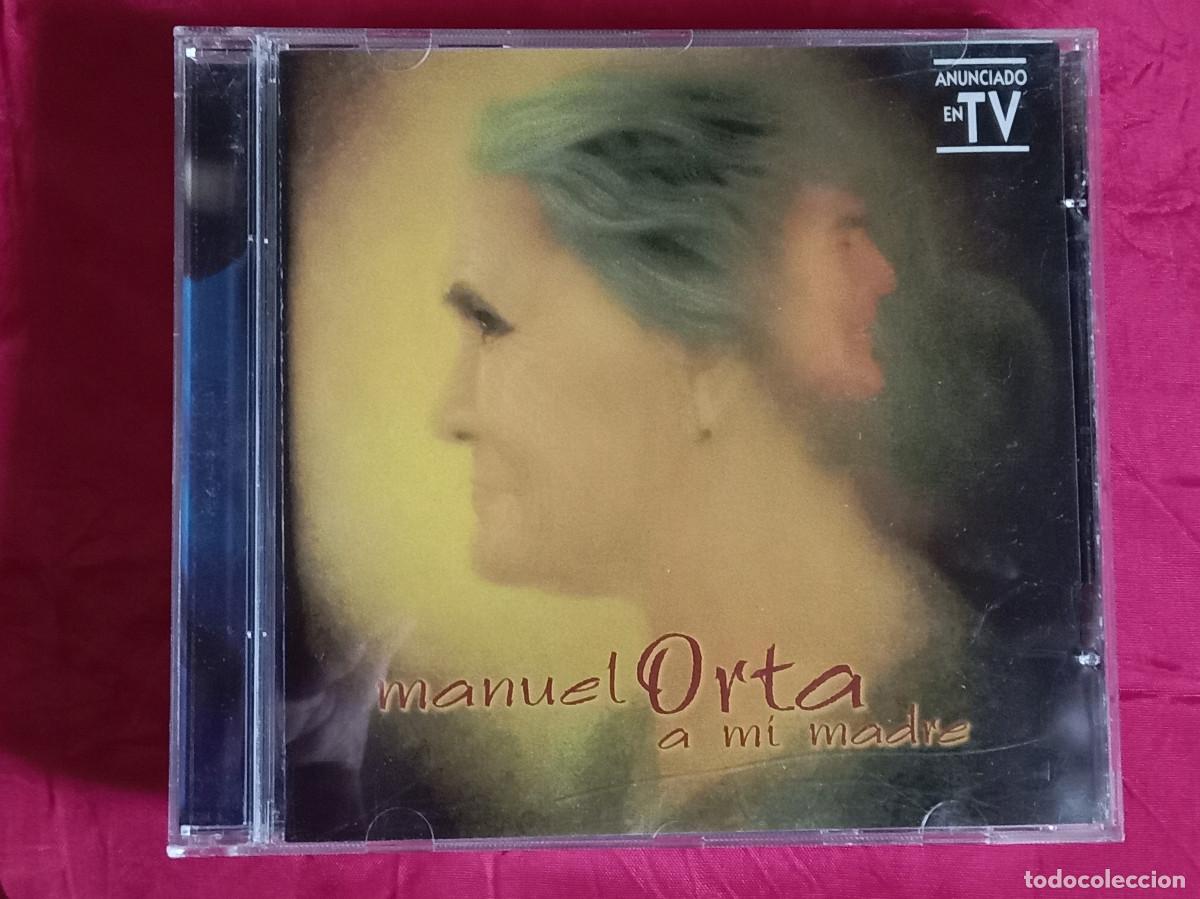 CDs de M&uacute;sica: Manuel Orta - A Mi Madre - Edit. Fonogr&aacute;fica del Sur. 2001