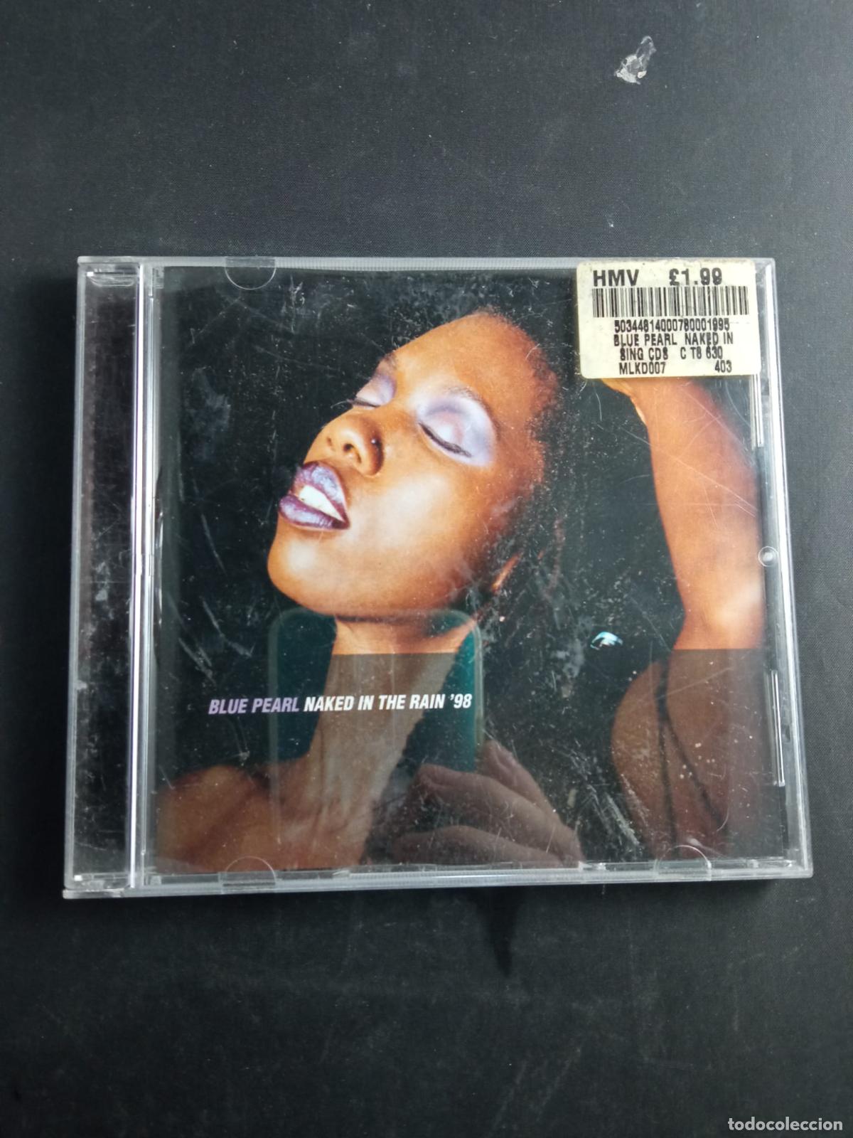 CD de M&uacute;sica: BLUE PEARL, Naked in the Rain '98. CD Electr&oacute;nica House. 6 Canciones