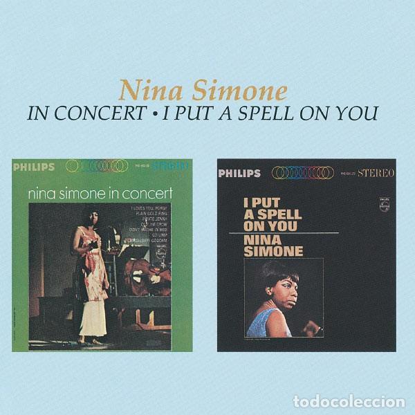 CDs de M&uacute;sica: NINA SIMONE IN CONCERT / I PUT A SPELL ON YOU CD DOS DISCOS EN 1 CD