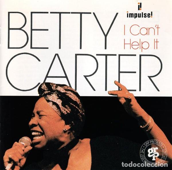 CDs de M&uacute;sica: BETTY CARTER -I CAN'T HELP IT CD DOS DISCOS CLASICOS EN UN CD JAZZ IMPULSE