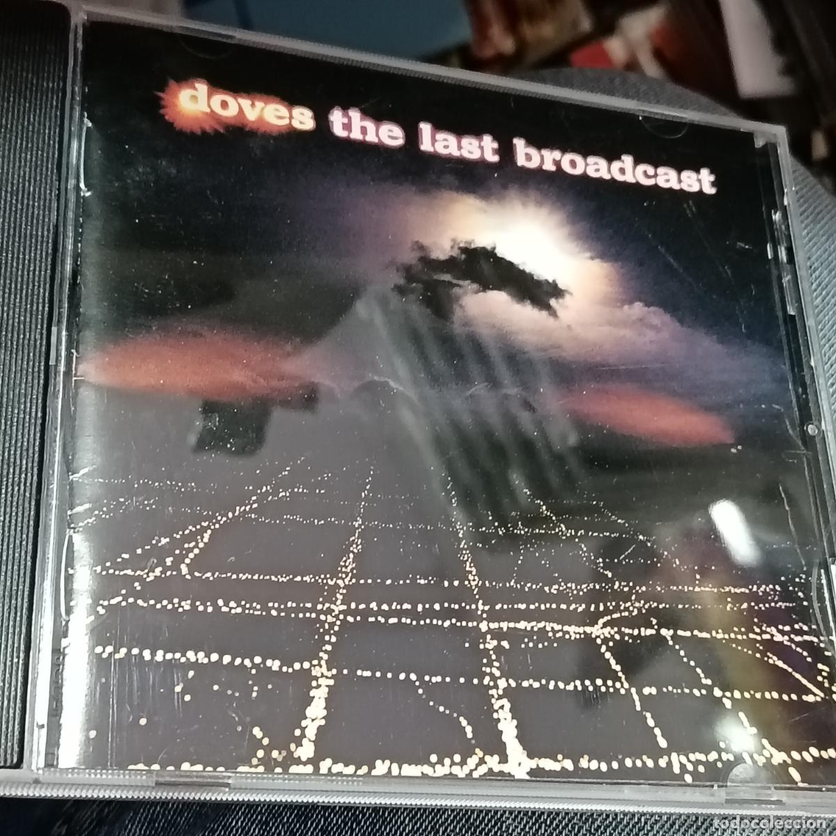 CDs de M&uacute;sica: DOVES, The Last Broadcast. CD