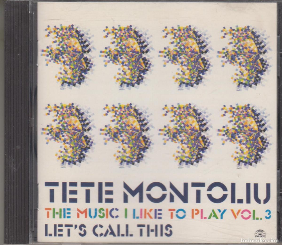 CDs de M&uacute;sica: Tete Montoliu cd The music I like to play Vol. 3 1991 Italy Let's call this