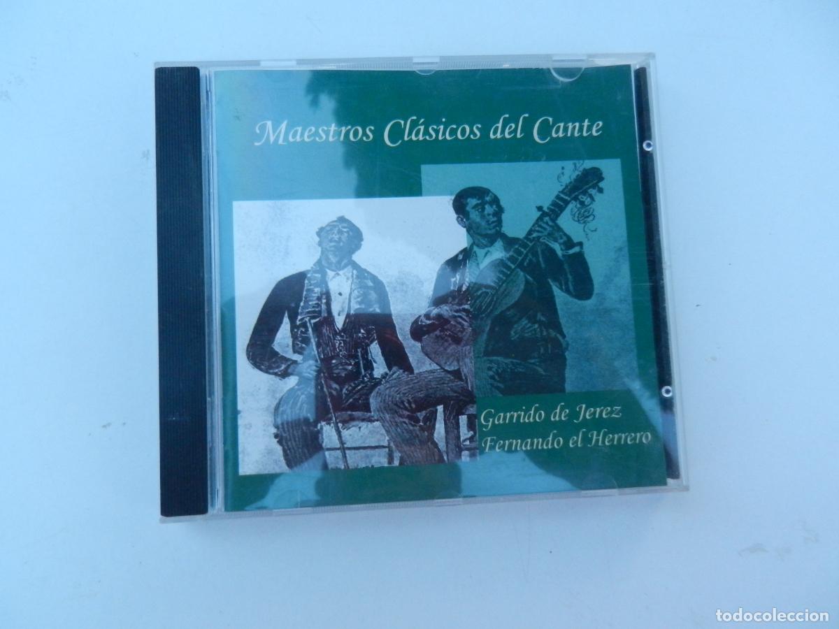 CDs de M&uacute;sica: GARRIDO DE JEREZ - FERNANDO EL HERRERO - MAESTROS CLASICOS DEL CANTE - CD 2001