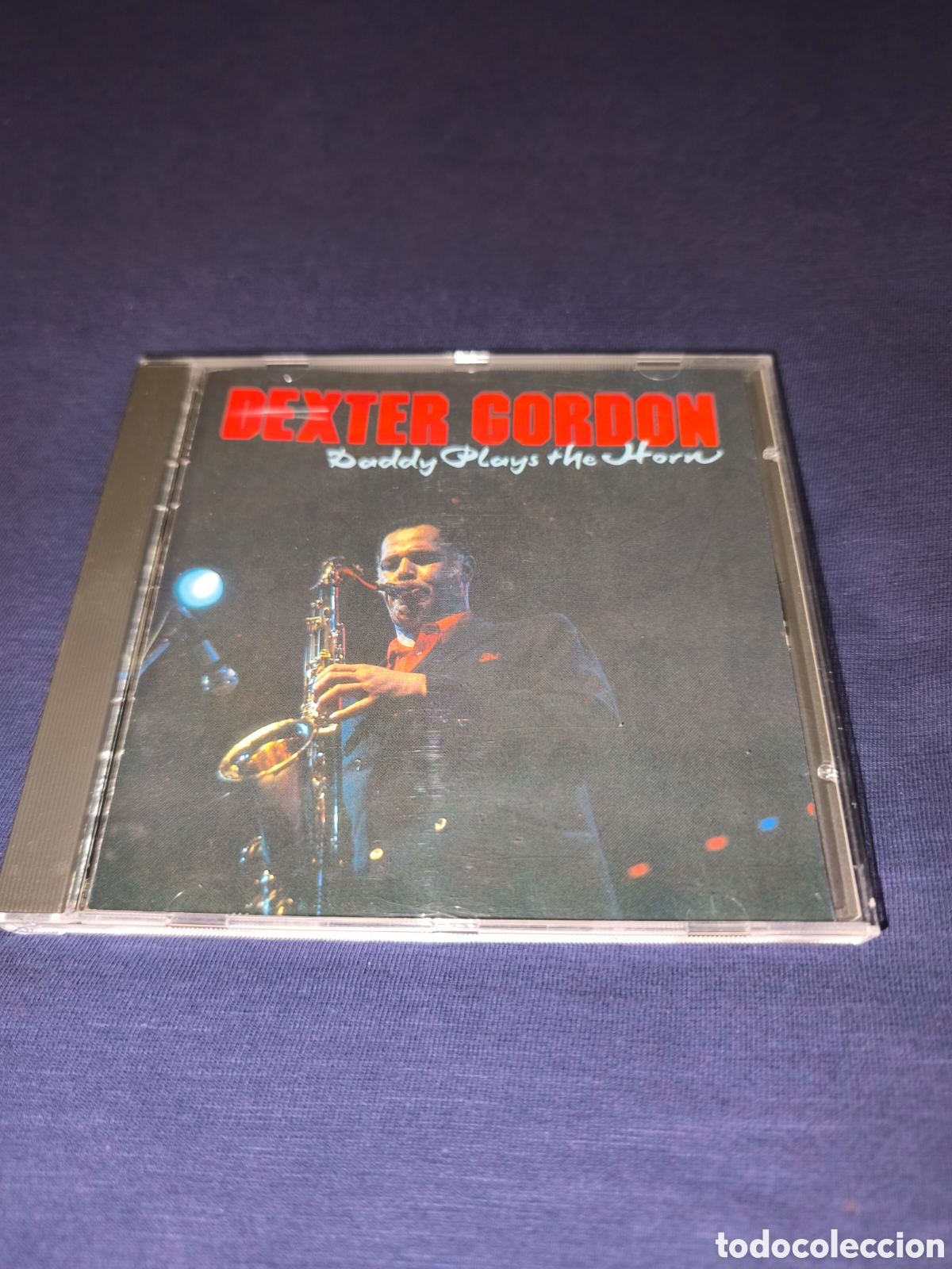 CDs de M&uacute;sica: Dexter Gordon Daddy plays the horn