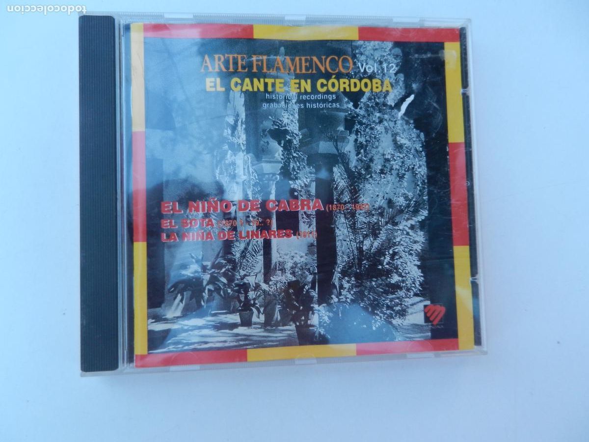 CDs de M&uacute;sica: ARTE FLAMENCO VOL 12 - EL CANTE EN CORDOBA - EL NI&Ntilde;O DE CABRA- EL SOTA - LA NI&Ntilde;A DE LINARES - CD