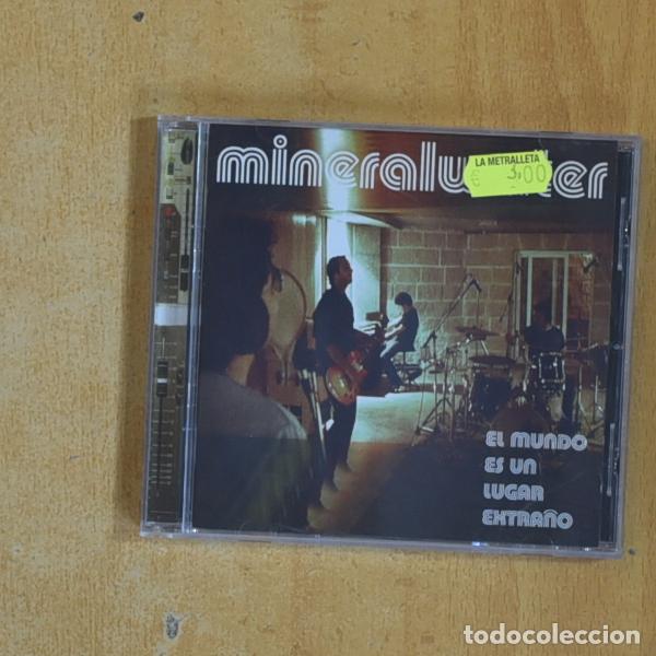 Music CDs: MINERALWATER - EL MUNDO ES UN LUGAR EXTRA&Ntilde;O - CD