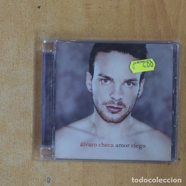 CDs de M&uacute;sica: ALVARO CHECA - AMOR CIEGO - CD