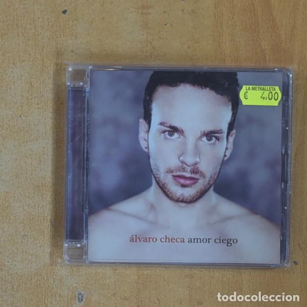 CDs de M&uacute;sica: ALVARO CHECA - AMOR CIEGO - CD