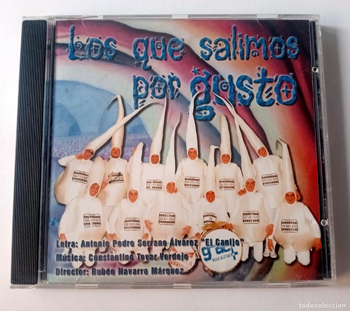 CD de M&uacute;sica: CARNAVAL DE CADIZ 2005 - CD CHIRIGOTA LOS QUE SALIMOS POR GUSTO (CANIJO)