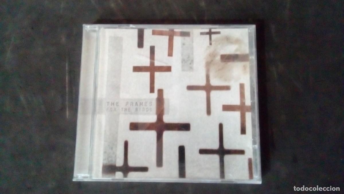 CDs de M&uacute;sica: CD-THE FRAMES-FOR THE BIRDS