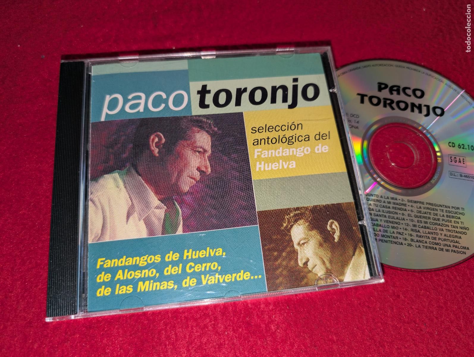 CDs de M&uacute;sica: PACO TORONJO Seleccion antologica del Fandango de Huelva CD 1997 DCD