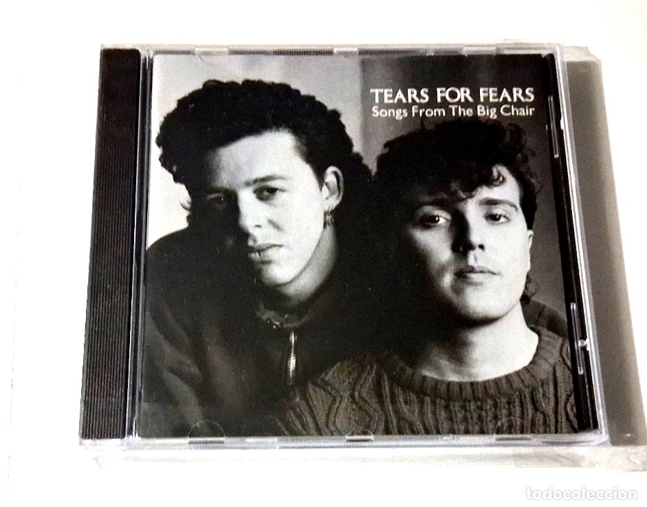CDs de M&uacute;sica: TEARS FOR FEARS &rdquo;SONGS FROM THE BIG CHAIR&rdquo; CD 8 TRACKS