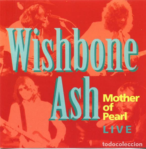 CDs de M&uacute;sica: Wishbone Ash - Live - Mother Of Pearl (CD, Unofficial)