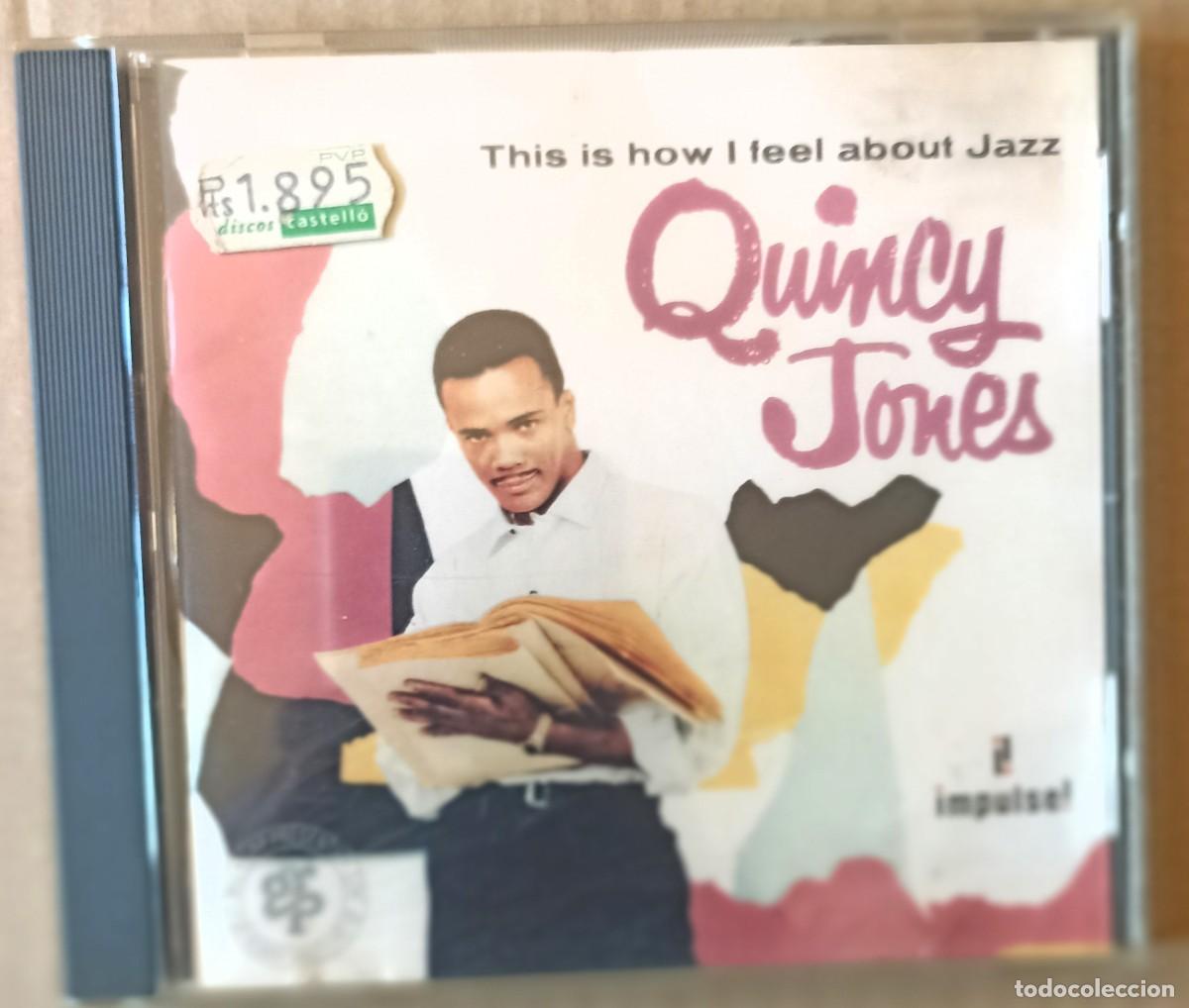 CDs de M&uacute;sica: Quincy Jones &ndash; This Is How I Feel About Jazz CD (NM)
