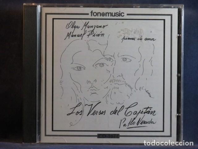 CDs de M&uacute;sica: OLGA MANZANO Y MANUEL PIC&Oacute;N &ndash; POEMAS DE AMOR - LOS VERSOS DEL CAPIT&Aacute;N - PABLO NERUDA - CD