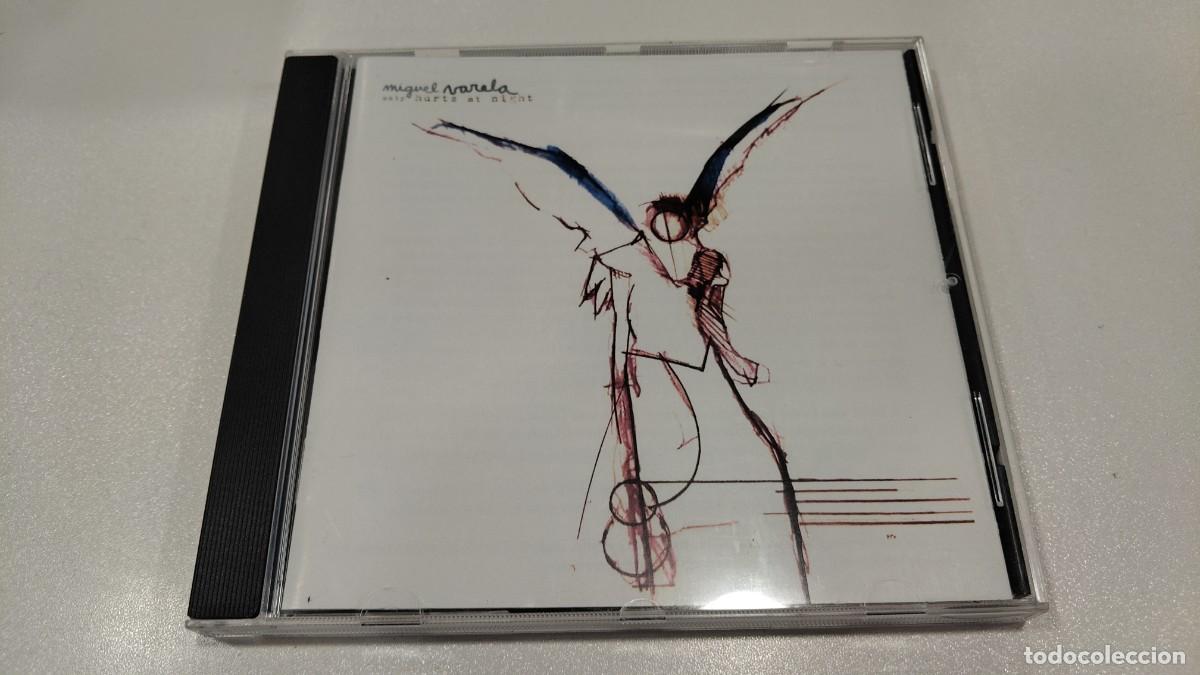 CDs de M&uacute;sica: COL7-MIGUEL VARELA ONLY HURTS AT NIGHT- CD