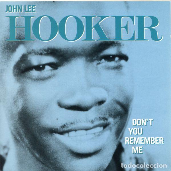 CDs de m&uacute;sica: John Lee Hooker - Dont You Remember Me (CD) - Foto 1