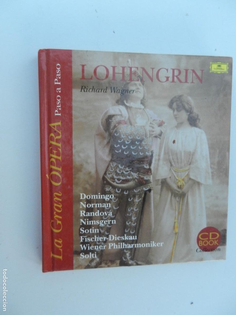 CDs de M&uacute;sica: LOHENGRIN - WAGNER - CD BOOK COLLECTION - LA GRAN &Oacute;PERA PASO A PASO - EDILIBRO 1998.