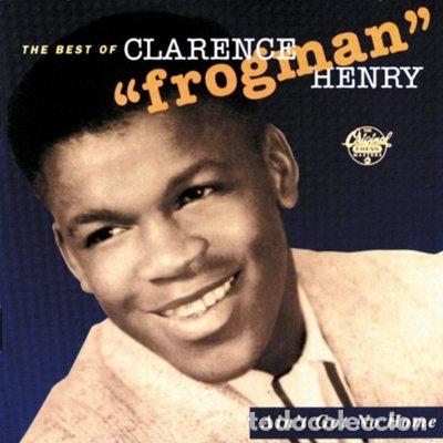CDs de M&uacute;sica: Ain't Got No Home: Best of Clarence Frogman Henry- 0076732934623