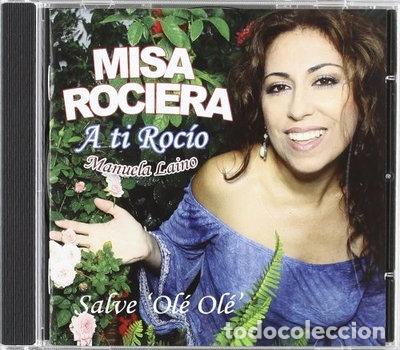 CDs de M&uacute;sica: A ti Roc&iacute;o (Misa Rociera)- 8424295337702