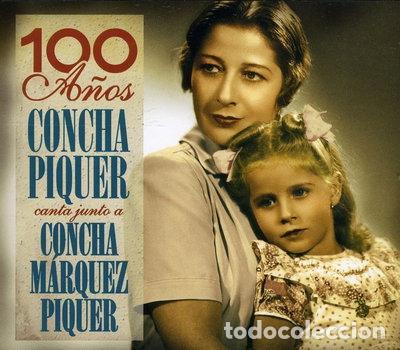 CDs de M&uacute;sica: 100 A&ntilde;os Concha Piquer- 0094638002628