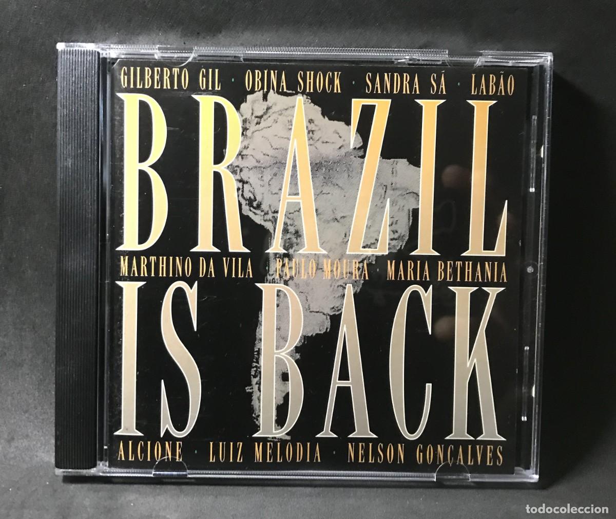 CDs de M&uacute;sica: Brazil is back (Gilberto Gil, Alcione, Sandra De S&aacute;...) - CD, Compilation - Greycliff