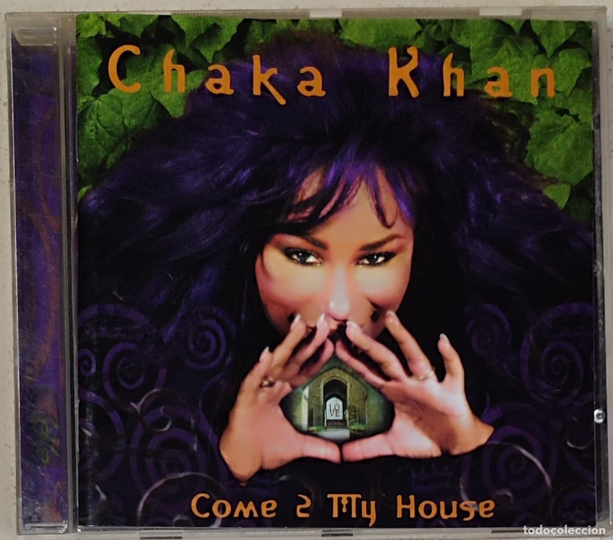 CDs de M&uacute;sica: CHAKA KHAN - COME 2 MY HOUSE (CD) 1998 - 13 TEMAS