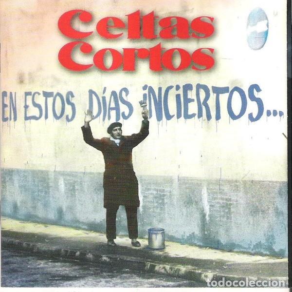 CDs de M&uacute;sica: Celtas Cortos &ndash; En Estos D&iacute;as Inciertos ...CD NM