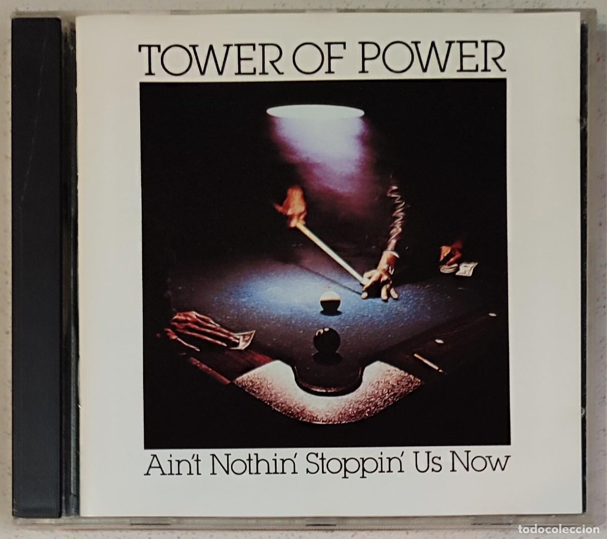 CDs de M&uacute;sica: TOWER OF POWER - AINT NOTHIN STOPPIN US NOW(CD) 10 TEMAS - RE.