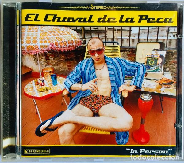 CDs de M&uacute;sica: El Chaval De La Peca &ndash; In Person CD NM