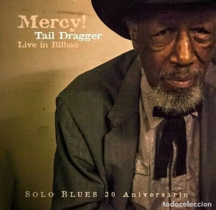 CDs de M&uacute;sica: CD Tail Dragger &rdquo;Live in Bilbao&rdquo; nuevo Chicago Blues