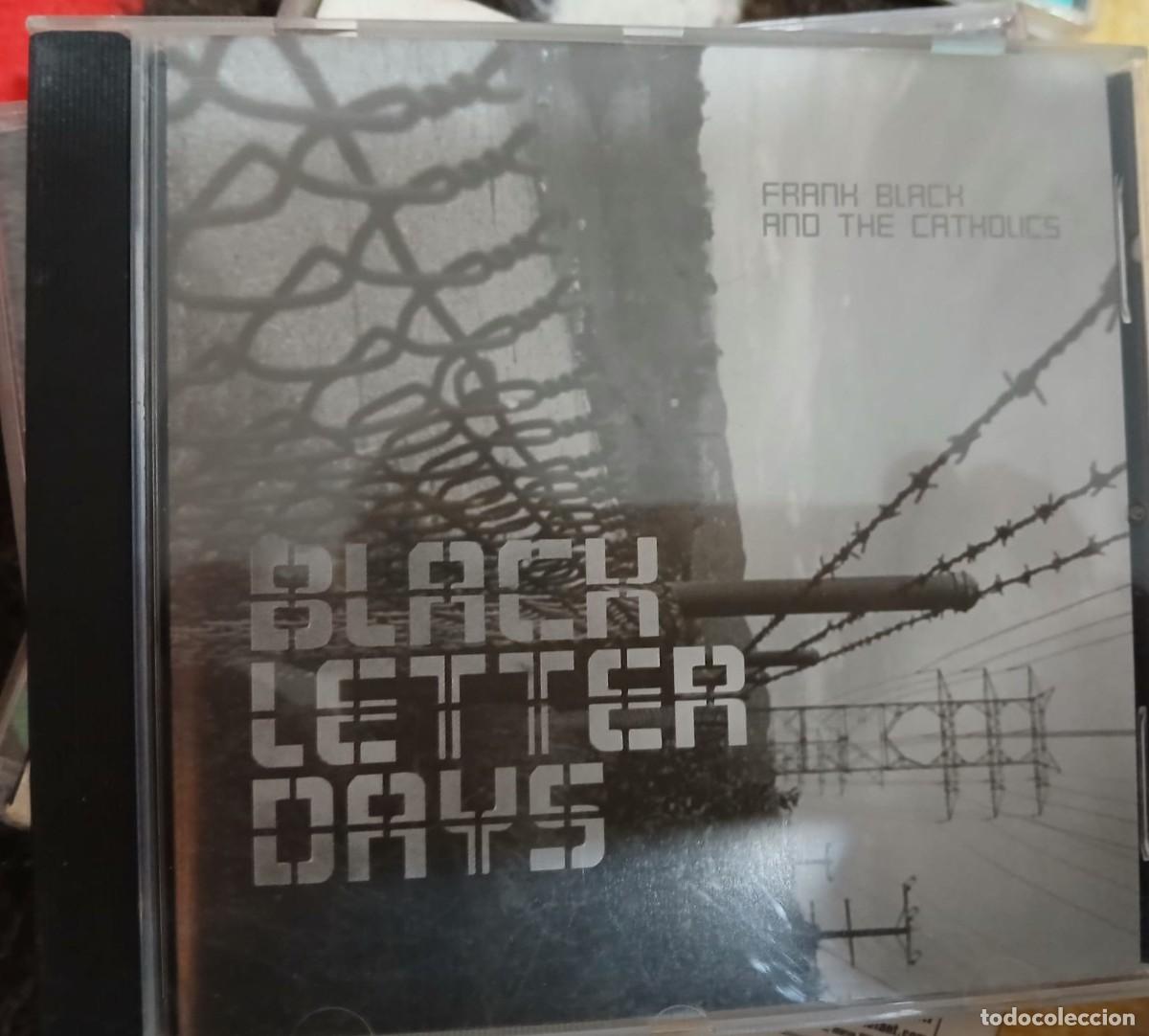 CDs de M&uacute;sica: Frank Black And The Catholics &ndash; Black Letter Days - CD 2002