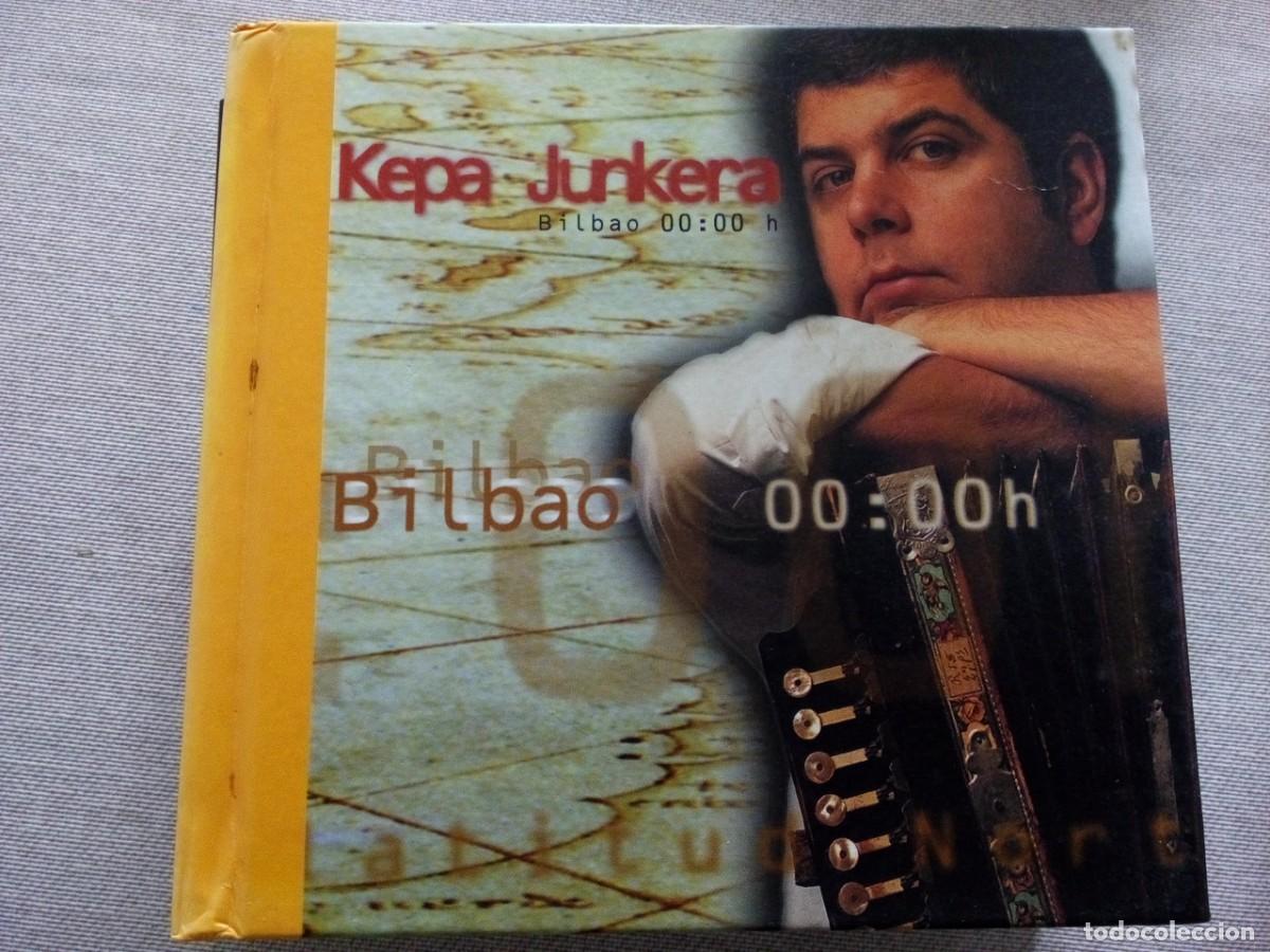 CDs de M&uacute;sica: KEPA JUNKERA BILBAO 00:00 h DOBLE CD LIBRO