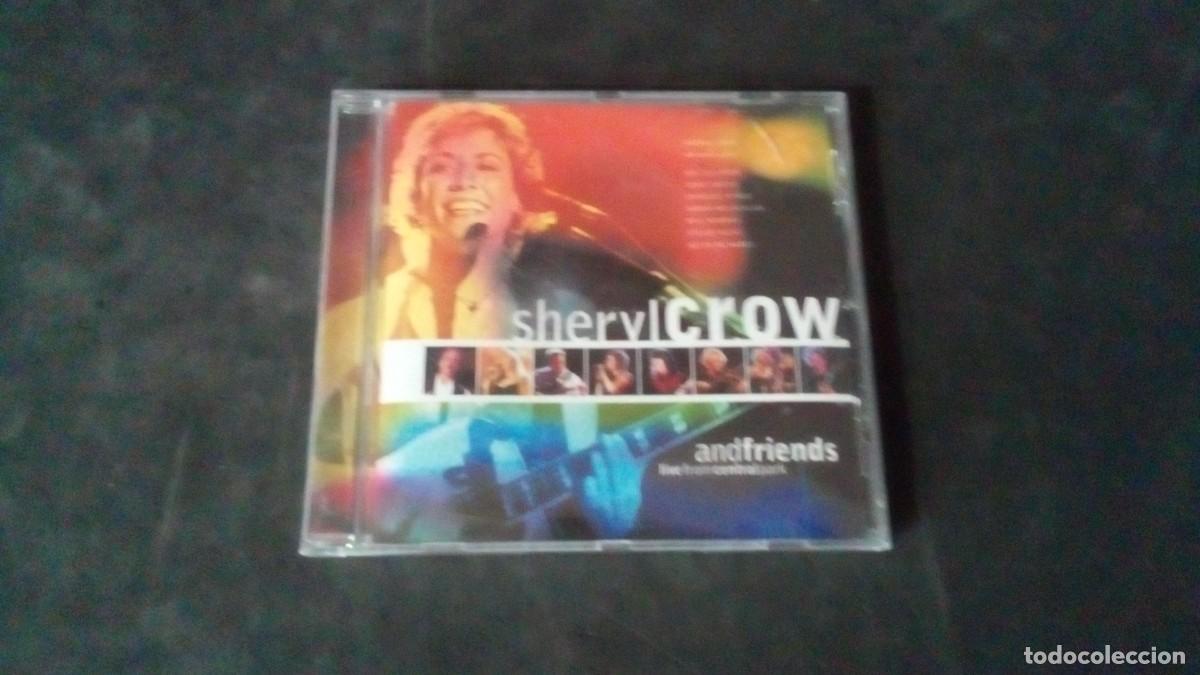 CDs de M&uacute;sica: SHERYL CROW AND FRIENDS. LIVE FROM CENTRAL PARK. CD.-COMO NUEVO-14 TEMAS